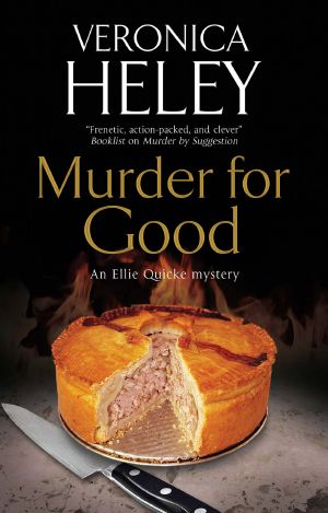 [Ellie Quicke 20] • Murder for Good